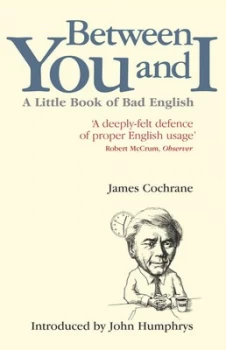 Image of Between You and I by James Cochrane Book