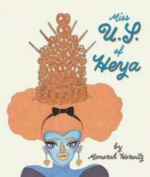 Image of Miss U.S. of Heya by Menorah Horwitz Paperback