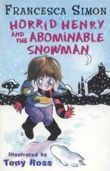 Image of Horrid Henry and the Abominable Snowman by Francesca Simon Paperback