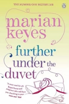 Image of Further under the Duvet by Marian Keyes Book