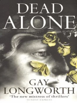 Image of Dead Alone by Gay Longworth Paperback