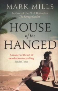 Image of House of the Hanged by Mark Mills Paperback