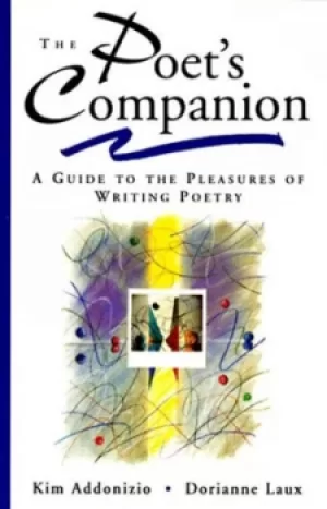 Image of The Poets companion by Kim Addonizio