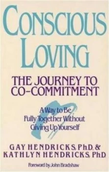 Image of Conscious Loving by Gay Hendricks Paperback