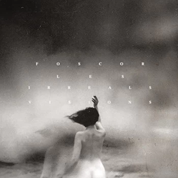 Image of Foscor - Les Irreals Visions Vinyl