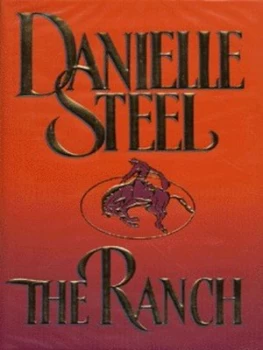 Image of The Ranch by Danielle Steel Hardback