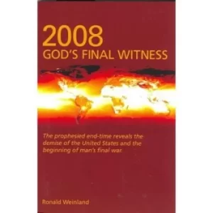 Image of 2008 by Ronald Weinland