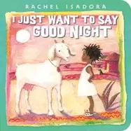 Image of i just want to say good night