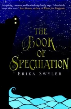 Image of The Book of Speculation by Erika Swyler Hardback