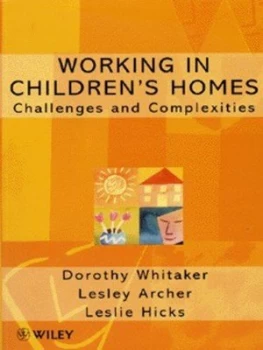 Image of Working in Childrens Homes by Dorothy Whitaker Paperback
