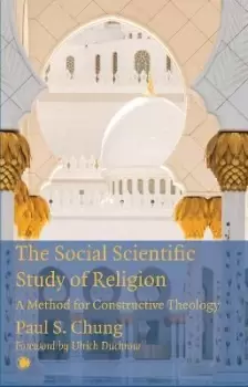 Image of The Social Scientific Study of Religion by Paul S. Chung