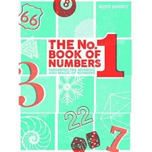 Image of The No. 1 Book of Numbers Exploring the meaning and magic of numbers Hardback 2018