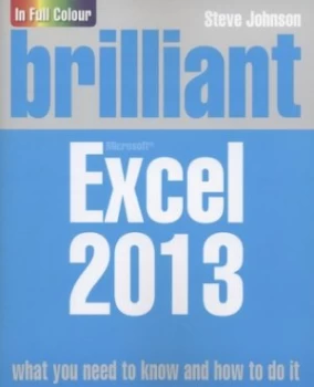 Image of Brilliant Microsoft Excel 2013 by Steve Johnson Paperback