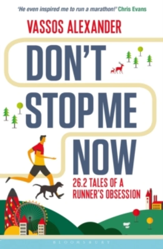 Image of Dont Stop Me Now by Vassos Alexander Paperback