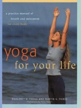 Image of Yoga for Your Life by Margaret D Pierce Paperback