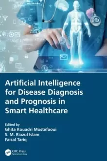 Image of Artificial Intelligence for Disease Diagnosis and Prognosis in Smart Healthcare