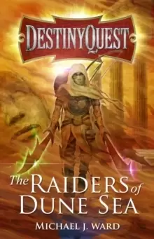 Image of DestinyQuest : The Raiders of Dune Sea