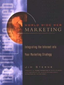 Image of World Wide Web Marketing by Jim Sterne Paperback