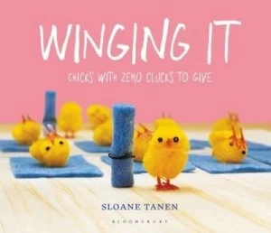 Image of Winging it by Sloane Tanen
