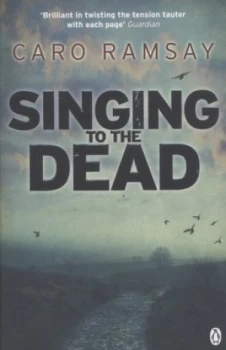 Image of Singing to the Dead by Caro Ramsay Book