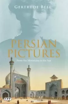Image of Persian Pictures : From the Mountains to the Sea