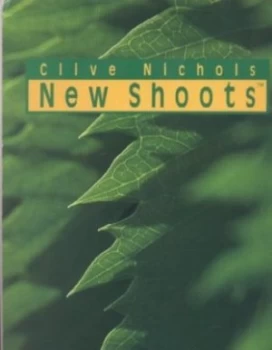 Image of New Shoots by Clive Nichols Hardback