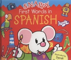 Image of First Words in Spanish by Libby Hamilton Hardback