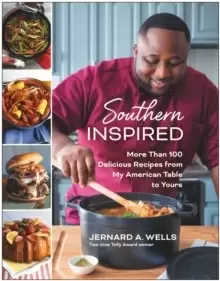 Image of Southern Inspired : More Than 100 Delicious Dishes from My American Table to Yours