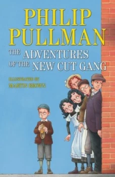 Image of The Adventures of the New Cut Gang by Philip Pullman Paperback