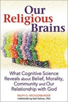 Image of Our Religious Brains by Ralph D. Mecklenburger Hardback