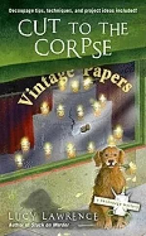 Image of cut to the corpse a decoupage mystery