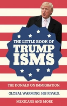 Image of The Little Book of Trumpisms by Seth Milstein Paperback