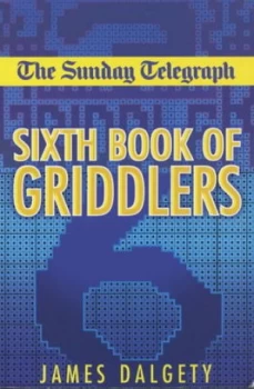 Image of The Sunday Telegraph Sixth Book of Griddlers by Telegraph Group Limited Book