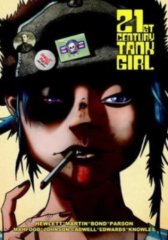 Image of 21st Century Tank Girl by Alan Martin Hardback