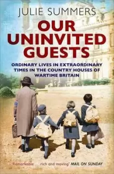 Image of Our uninvited guests - Julie Summers - Paperback - Used