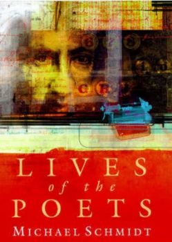 Image of Lives of the Poets by Michael Schmidt Hardback