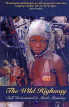 Image of The Wild Highway by Mark Manning Paperback