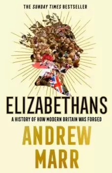 Image of Elizabethans - Andrew Marr - Paperback - Used