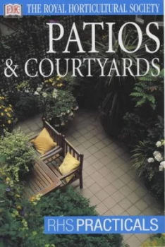 Image of Patios and Courtyards by Tim Newbury and Royal Horticultural Society Paperback