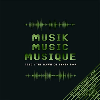 image of Various Artists - Musik Music Musique - 1980: The Dawn of Synth Pop CD