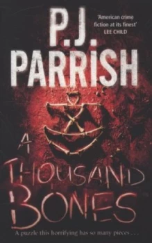 Image of A Thousand Bones by Pj Parrish Paperback