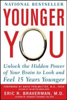 Image of Younger You by Eric R Braverman Paperback