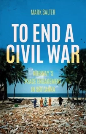 Image of To End a Civil War by Mark Salter
