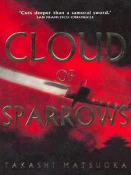Image of Cloud of Sparrows by Takashi Matsuoka Paperback