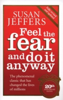 Image of Feel the Fear and Do It Anyway by Susan Jeffers Paperback