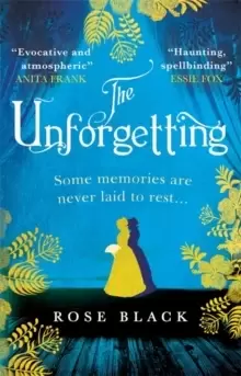 Image of The Unforgetting : A spellbinding and atmospheric historical novel