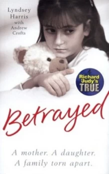 Image of Betrayed by Lyndsey Harris Hardback
