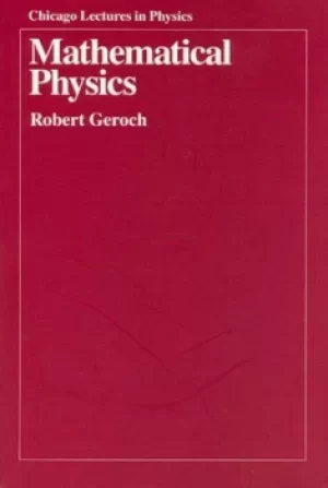 Image of Mathematical physics by Robert Geroch
