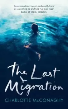 Image of The last migration by Charlotte McConaghy