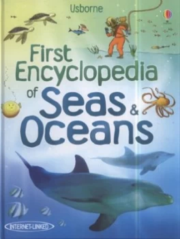 Image of First Encyclopedia of Seas and Oceans by Ben Denne and David Hancock Hardback